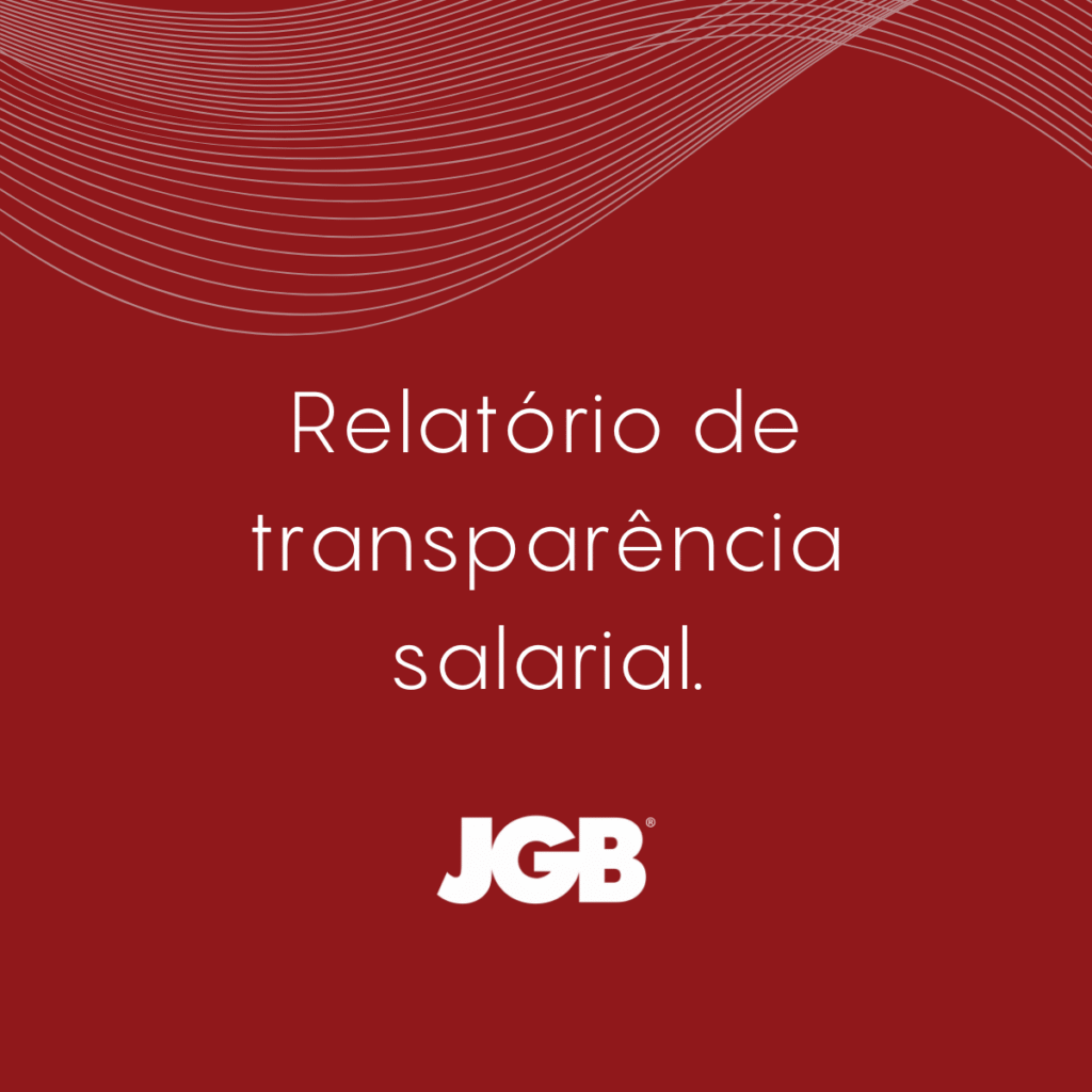Relatório de Transparência e Igualdade Salarial – 1º Semestre 2025